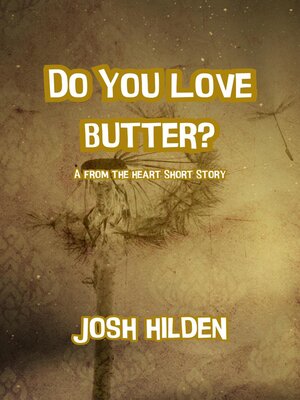 cover image of Do You Love Butter?